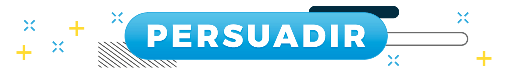 Persuadir